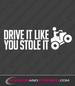 Drive it like you stole it (9981)