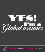 Yes, I'm a global warmer (312)